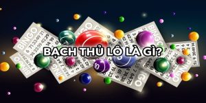 Bạch thủ lô là gì – Khám phá cách chơi hiệu quả nhất